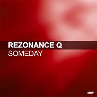 Rezonance Q – Someday