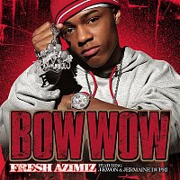 Bow Wow – Fresh Azimiz
