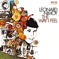 Leonard Nimoy – The Way I Feel