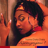 Yvonne Chaka Chaka – Kwenzenjani?