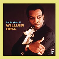 William Bell – The Very Best Of William Bell