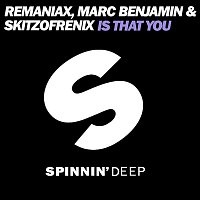 Marc Benjamin, Skitzofrenix, & Remaniax – Is That You