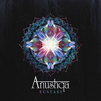 Anushqa – Ecstasy