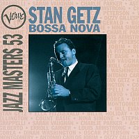 Stan Getz – Bossa Nova: Verve Jazz Masters 53: Stan Getz
