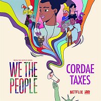 Cordae – Taxes (from the Netflix Series "We The People")