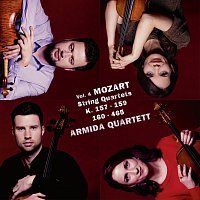 Armida Quartett – Mozart: String Quartets, Vol. IV