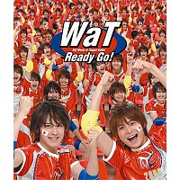 WaT – Ready Go!