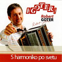 Robert Goter – S harmoniko po svetu