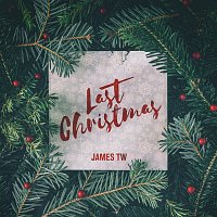 James TW – Last Christmas