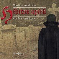 Eva Josefíková – Vondruška: Hřbitov upírů CD-MP3