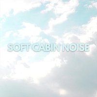 Přední strana obalu CD Soft Cabin Noise
