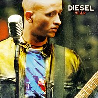Diesel – Hear