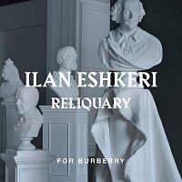 Ilan Eshkeri, London Metropolitan Orchestra, Rosey Chan, Bethany Horak Hallett – Eshkeri: Reliquary [For Burberry]