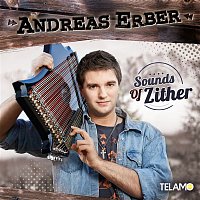 Andreas Erber – Sounds of Zither
