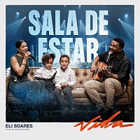 Eli Soares, Késia Soares – Sala De Estar [Ao Vivo]