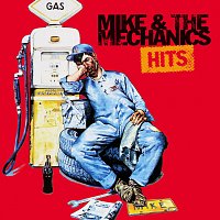 Mike + The Mechanics – Hits [Remastered 2005]