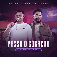 Kart Love, Heitor Costa – Passa O Coracao [Ao Vivo]