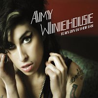 Amy Winehouse – Tears Dry On Their Own [Remixes & B Sides]