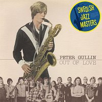 Peter Gullin – Out of Love