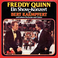 Freddy Quinn, Bert Kaempfert – Ein Show-Konzert mit Bert Kaempfert und seinem Orchester und Gasten [Live]