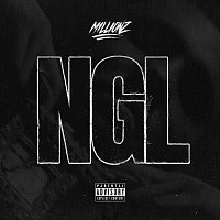 M1llionz – NGL