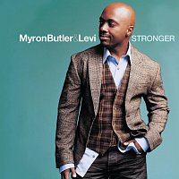 Myron Butler & Levi – Stronger