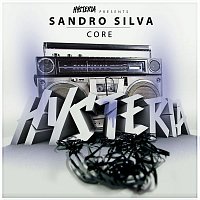 Sandro Silva – Core