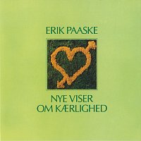 Erik Paaske – Nye Viser Om Kaerlighed