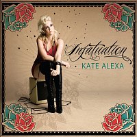 Kate Alexa – Infatuation