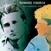 Rainhard Fendrich – Kein schoner Land