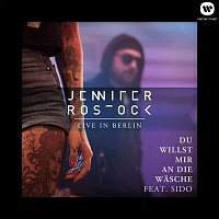 Jennifer Rostock – Du willst mir an die Wasche (feat. Sido) [Live in Berlin]
