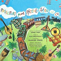 André Popp, Francois Périer – Passeport pour Piccolo, Saxo & Cie