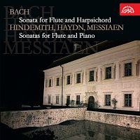 Přední strana obalu CD Bach: Sonáta pro flétnu a cembalo - Hindemith, Haydn, Messiaen: Sonáty pro flétnu a klavír