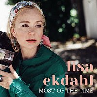 Lisa Ekdahl – Most of the Time