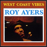 Roy Ayers – West Coast Vibe