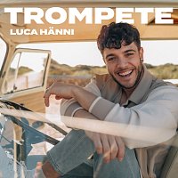 Luca Hanni – Trompete