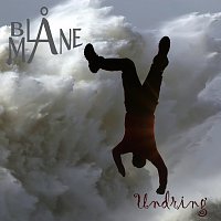 Bla Mane – Undring