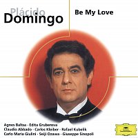 Placido Domingo, Various Orchestras – Be My Love