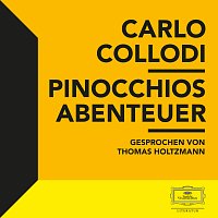 Carlo Collodi, Thomas Holtzmann – Pinocchios Abenteuer