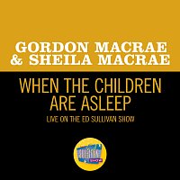 Gordon MacRae, Sheila MacRae – When The Children Are Asleep [Live On The Ed Sullivan Show, July 31, 1960]