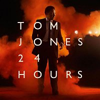 Tom Jones – 24 Hours