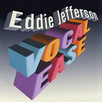 Eddie Jefferson – Vocal Ease