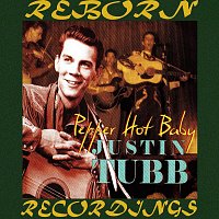 Justin Tubb – Pepper Hot Baby (HD Remastered)