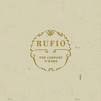 Rufio – The Comfort Of Home