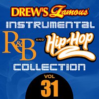 The Hit Crew – Drew's Famous Instrumental R&B And Hip-Hop Collection [Vol. 31]