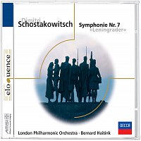 London Philharmonic Orchestra, Bernard Haitink – Schostakowitsch: Sinfonie Nr. 7 "Leningrader"