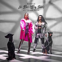 Ayanis – Lil Boi (Big Talk) [feat. Queen Naija]
