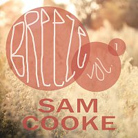 Sam Cooke – Breeze Vol. 1
