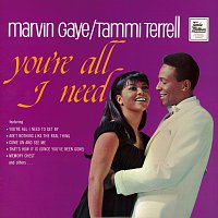 Marvin Gaye, Tammi Terrell – You're All I Need