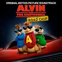 Přední strana obalu CD Alvin And The Chipmunks: The Road Chip [Original Motion Picture Soundtrack]